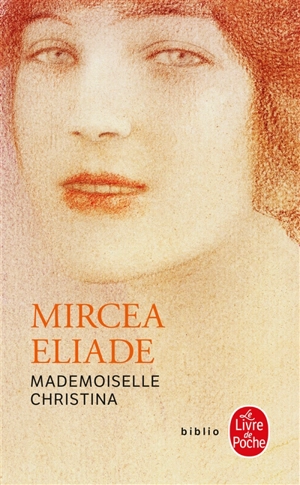 Mademoiselle Christina - Mircea Eliade