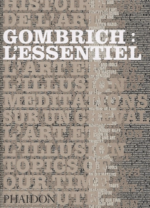 Gombrich : l'essentiel - Ernst Hans Gombrich