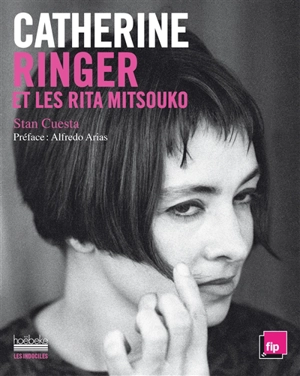 Catherine Ringer et les Rita Mitsouko - Stan Cuesta