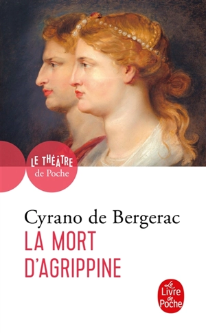 La mort d'Agrippine - Savinien de Cyrano de Bergerac