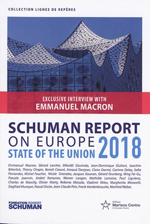 The state of the Union : Schuman report on Europe 2018 - Fondation Robert Schuman