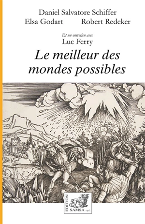 Le meilleur des mondes possibles - Daniel Salvatore Schiffer