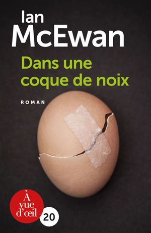 Dans une coque de noix - Ian McEwan