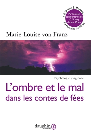 L'ombre et le mal dans les contes de fées - Marie-Louise von Franz