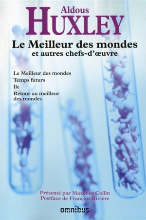 Le meilleur des mondes : et autres chefs-d'oeuvre - Aldous Huxley