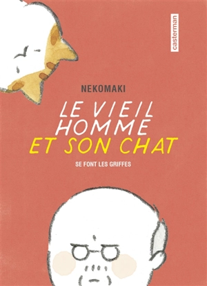 Le vieil homme et son chat. Vol. 2. Le vieil homme et son chat se font les griffes - Nekomaki