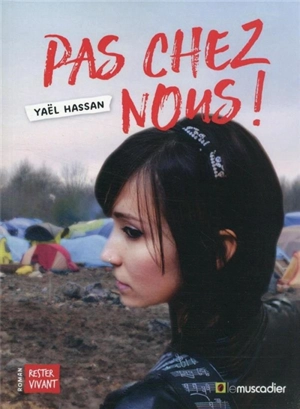 Pas chez nous ! - Yaël Hassan