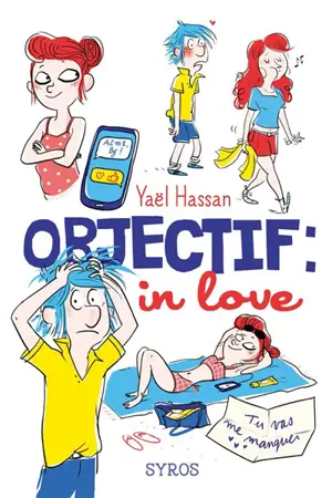Objectif : in love - Yaël Hassan