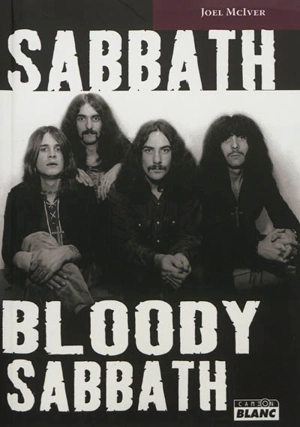 Sabbath Bloody Sabbath - Joel McIver