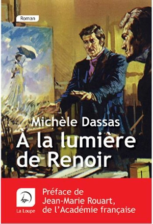 A la lumière de Renoir - Michèle Dassas