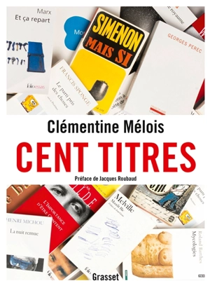 Cent titres - Clémentine Mélois
