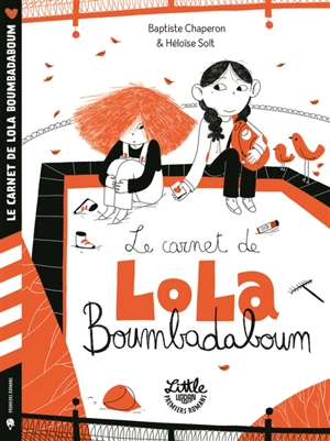 Le carnet de Lola Boumbadaboum - Baptiste Chaperon