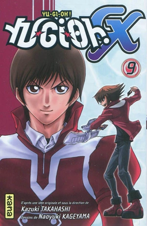 Yu-Gi-Oh ! GX. Vol. 9 - Naoyuki Kageyama