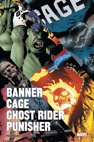 Banner, Cage, Ghost Rider, Punisher - Brian Azzarello