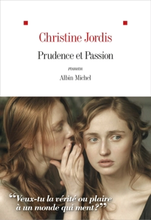 Prudence et passion - Christine Jordis