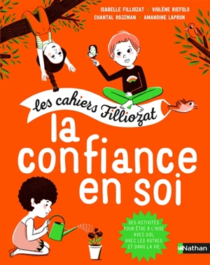 La confiance en soi - Isabelle Filliozat