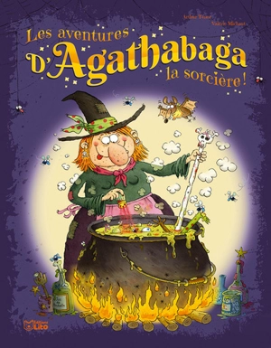 Les aventures d'Agathabaga la sorcière !. Vol. 2 - Arthur Ténor