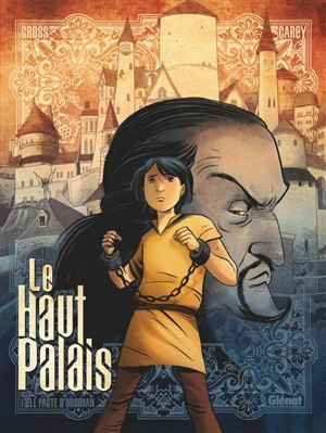 Le Haut Palais. Vol. 1. Le pacte d'Obsidian - Mike Carey