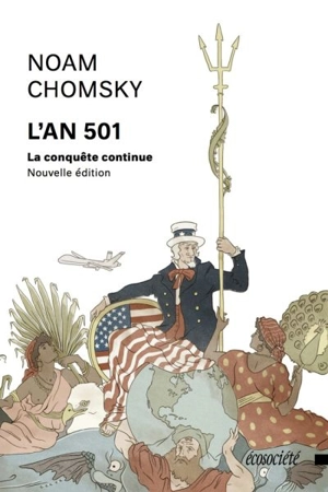 L'an 501 : la conquête continue - Chomsky, Noam