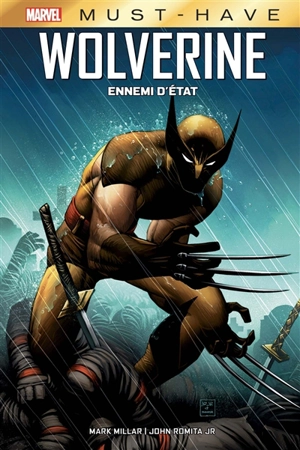 Wolverine. Ennemi d'Etat - Mark Millar