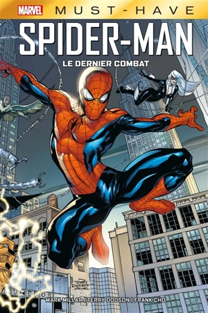 Spider-Man : le dernier combat - Mark Millar