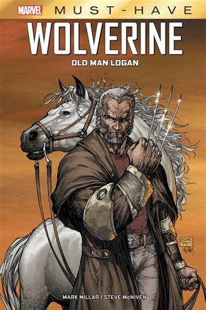 Wolverine : old man Logan - Mark Millar