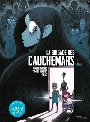 La brigade des cauchemars. Vol. 1. Sarah - Franck Thilliez