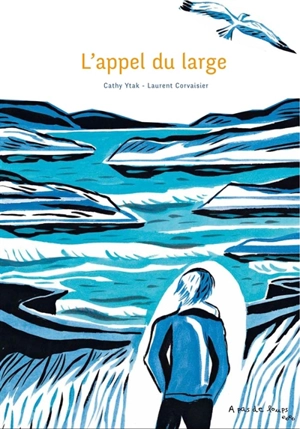 L'appel du large - Cathy Ytak