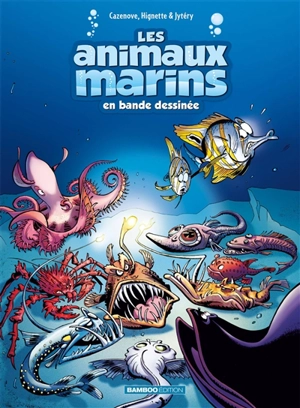 Les animaux marins en bande dessinée. Vol. 6 - Christophe Cazenove