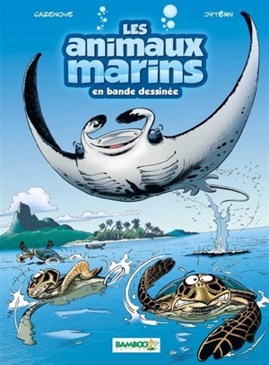 Les animaux marins en bande dessinée. Vol. 3 - Christophe Cazenove