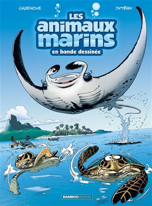 Les animaux marins en bande dessinée. Vol. 3 - Christophe Cazenove