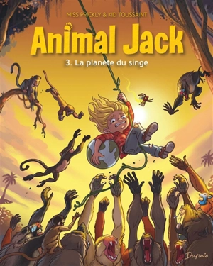 Animal Jack. Vol. 3. La planète du singe - Kid Toussaint