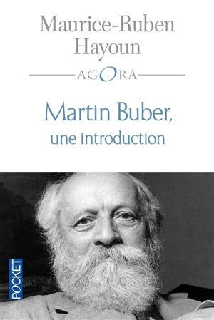 Martin Buber, une introduction - Maurice-Ruben Hayoun