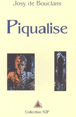 Piqualise - Josy de Bouclans