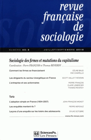 Revue française de sociologie, n° 56-3. Sociologie des firmes et mutations du capitalisme - Pierre François