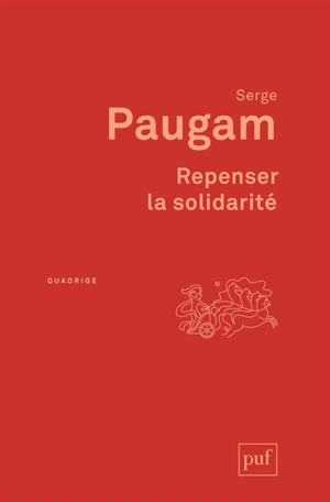 Repenser la solidarité : l'apport des sciences sociales