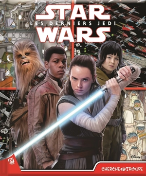 Star Wars : les derniers Jedi : cherche et trouve - Art Mawhinney