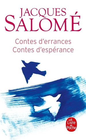 Contes d'errances, contes d'espérance - Jacques Salomé