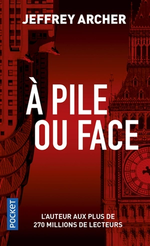 A pile ou face - Jeffrey Archer