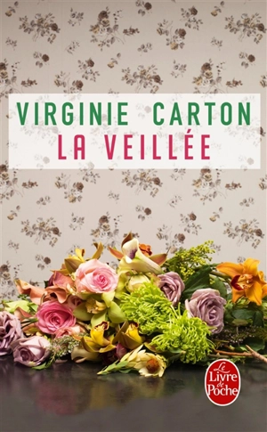 La veillée - Virginie Carton