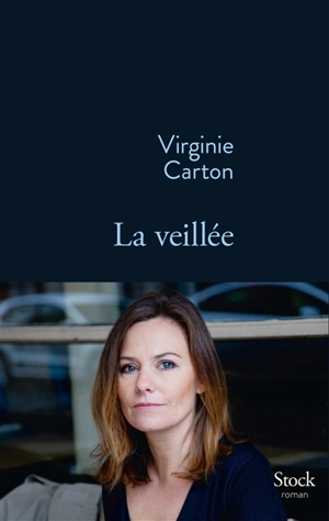 La veillée - Virginie Carton