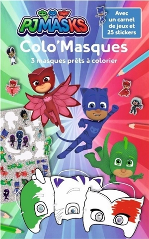 Pjmasks : colo'masques : 3 masques prêts à colorier - Madeleine C.