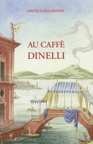 Au caffè Dinelli - David Gaillardon