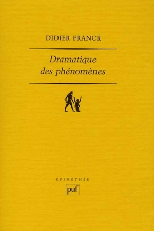 Dramatique des phénomènes - Didier Franck