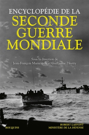 L'encyclopédie de la Seconde Guerre mondiale