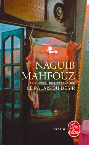 Le palais du désir - Naguib Mahfouz