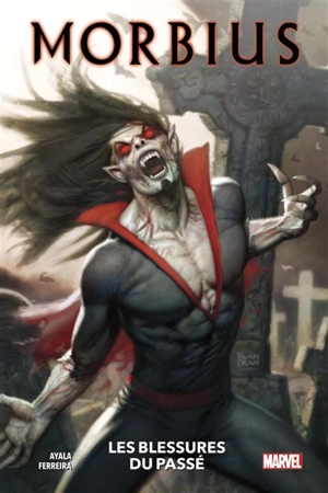 Morbius. Les blessures du passé - Vita Ayala