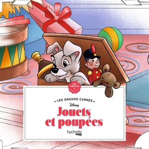 Jouets et poupées : 45 coloriages - Walt Disney company