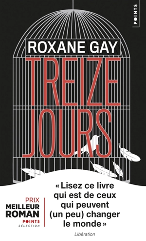 Treize jours - Roxane Gay