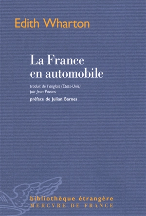 La France en automobile - Edith Wharton